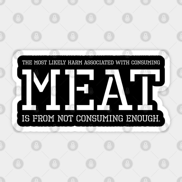 Carnivore Diet Meat Animal Based Ketogenic Ruminant Keto Sticker by Styr Designs